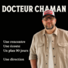 RENCONTRE DOCTEUR CHAMAN